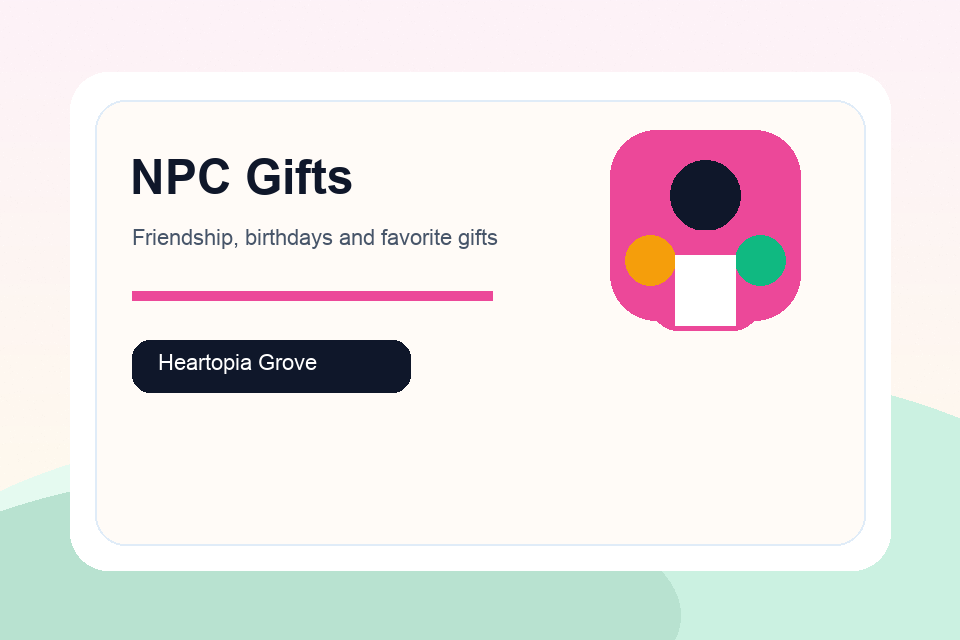 Heartopia NPC gifts guide illustration